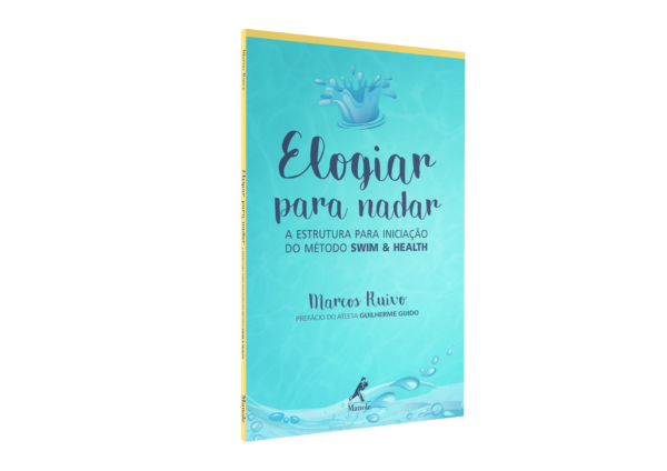 Livro Elogiar para Nadar